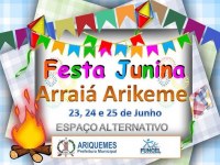 PREFEITURA CONFIRMA REALIZAÇÃO DE ARRAIAL EM ARIQUEMES - Foto: ASSESSORIA